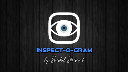 Inspectogram by Sushil Jaiswal - Video - DOWNLOAD