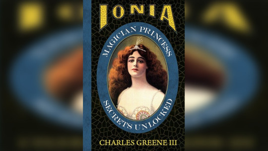 Ionia: Magician Princess Secrets Unlocked by Charles Greene III - Buch