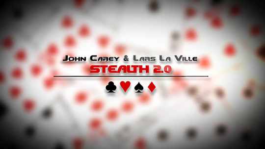 John Carey & Lars La Ville (La Ville Magic) - Stealth 2.0 (Acann) - Video - DOWNLOAD