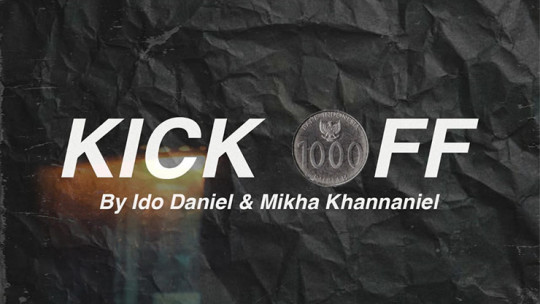 Kick Off by Ido Daniel & Mikha Khannaniel - Video - DOWNLOAD