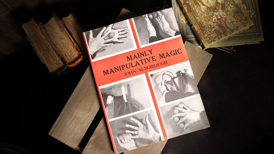 Mainly Manipulative Magic (Limited/Out of Print) by John Alborough - Buch