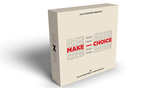 MAKE YOUR CHOICE by Julio Montoro and Juan Capilla