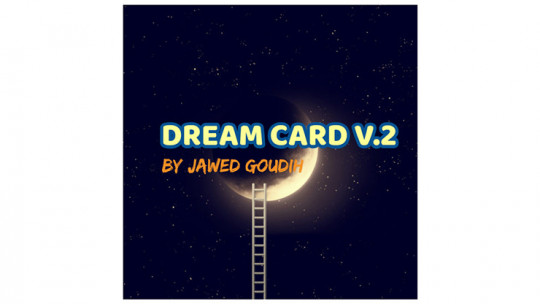 Mario Tarasini presents: Dream Card V.2 by Jawed Goudih - Video - DOWNLOAD