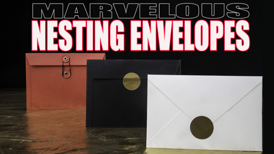 Marvelous Nesting Envelopes by Matthew Wright