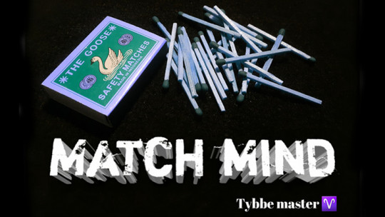 Match Mind by Tybbe Master - Video - DOWNLOAD