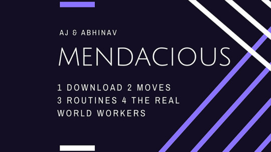 MENDACIOUS by AJ and Abhinav - Video - DOWNLOAD