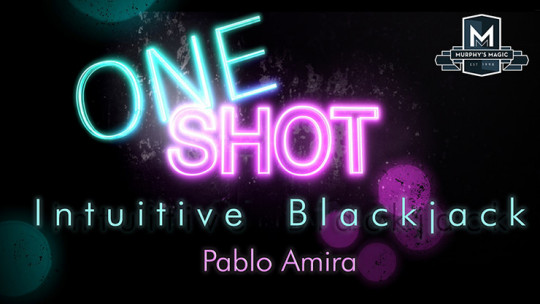 MMS ONE SHOT - Intuitive BlackJack by Pablo Amira - DOWNLOAD