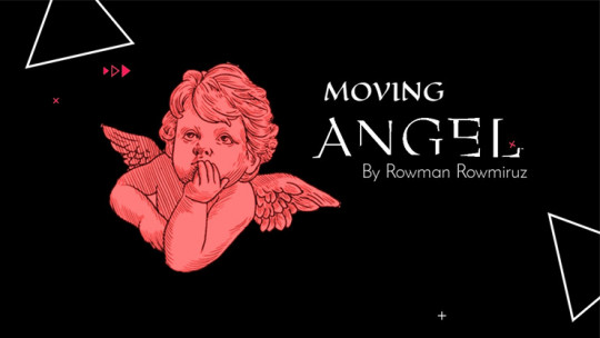 Moving Angel by Rowman Rowmiruz - Video - DOWNLOAD