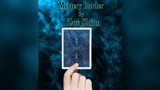 Mystery Border by Zaw Shinn - Video - DOWNLOAD