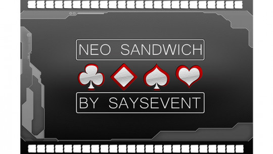 Neo Sandwich by SaysevenT - Video - DOWNLOAD