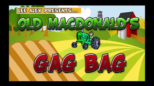 Old MacDonald's Farm Gag Bag by Lee Alex