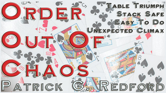 Order Out of Chaos by Patrick G. Redford - Video - DOWNLOAD