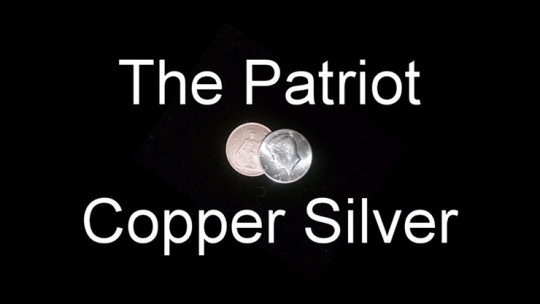 Patriot Copper Silver by Paul Andrich - Video - DOWNLOAD