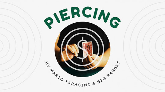 Piercing by Big Rabbit & Mario Tarasini - Video - DOWNLOAD