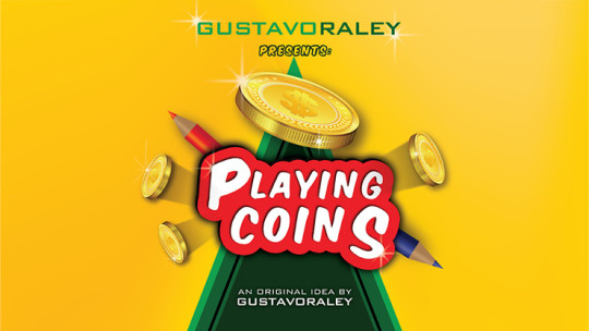 PLAYING COINS by Gustavo Raley