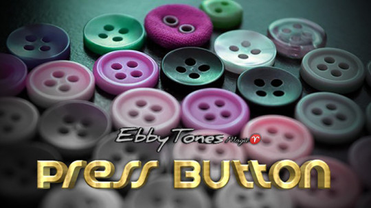 Press Button By Ebbytones - Video - DOWNLOAD