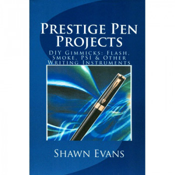 Prestige Pen Projects by Shawn Evans - eBook - DOWNLOAD