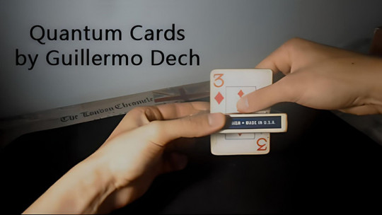 Quantum Cards by Guillermo Dech - Video - DOWNLOAD