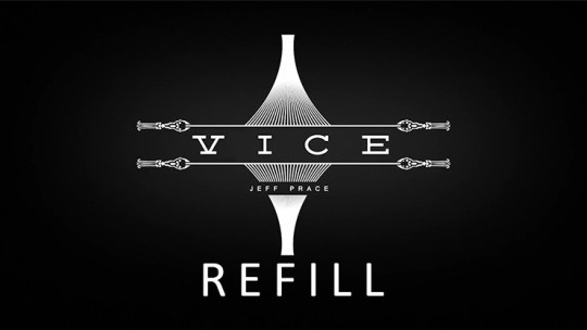 Refill for Vice (25 Units) by Jeff Prace