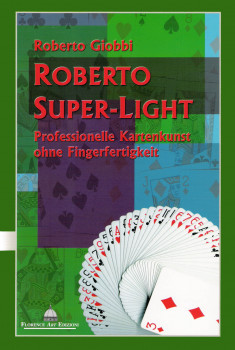 Roberto Super Light von Roberto Giobbi - Buch (Deutsch)