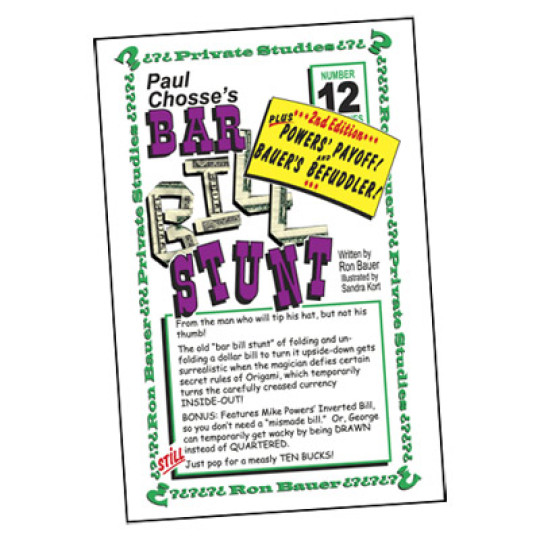 Ron Bauer Series: #12 - Paul Chosse's Bar Bill Stunt - Buch
