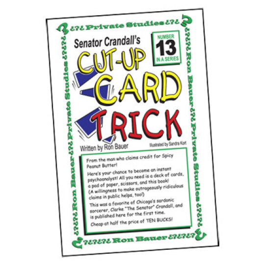 Ron Bauer Series: #13 - Senator Crandall's Cut Up Card Trick - Buch