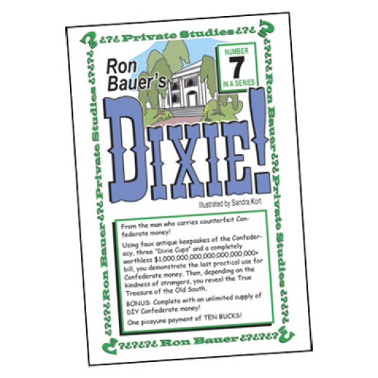 Ron Bauer Series: #7 - Dixie! - Buch