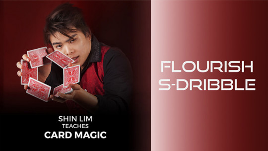 S-Dribble Flourish by Shin Lim (Single Trick) - Video - DOWNLOAD