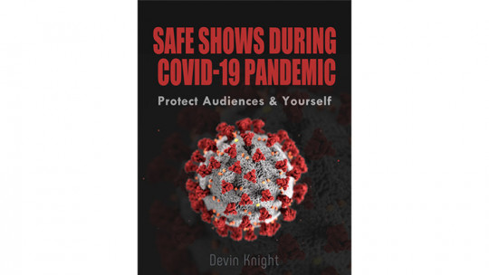 Safe Shows During Covid-19 Pandemic by Devin Knight - eBook - DOWNLOAD