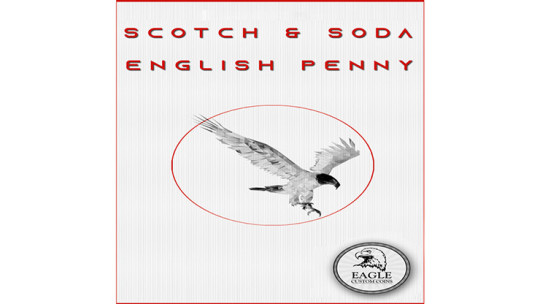 Scotch and Soda English Penny by Eagle Coins