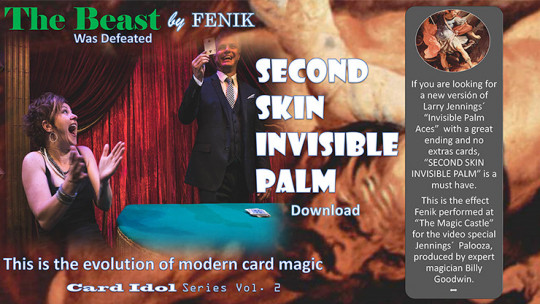 Second Skin Invisible Palm by Fenik - Video - DOWNLOAD