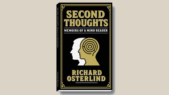 Second Thoughts - Memoirs of a Mindreader by Richard Osterlind - Buch