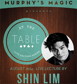 At the Table Live Lecture - Shin Lim 8/20/2014 - Video - DOWNLOAD