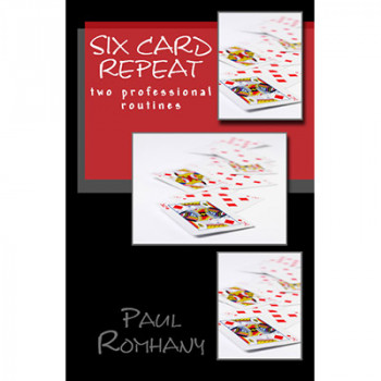 Six Card Repeat (Pro Series Vol 3) by Paul Romhany - eBook - DOWNLOAD