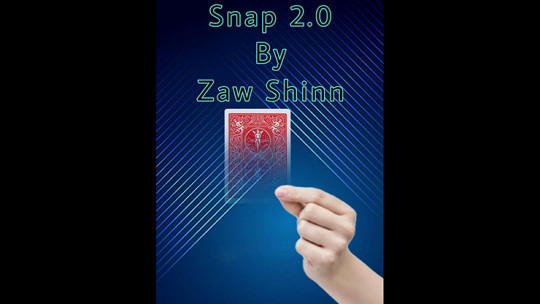 Snap 2.0 By Zaw Shinn - Video - DOWNLOAD