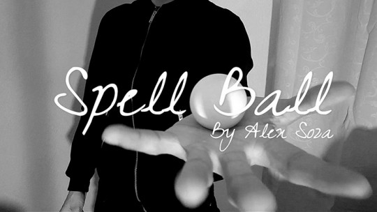 Spell Ball by Alex Soza - Video - DOWNLOAD