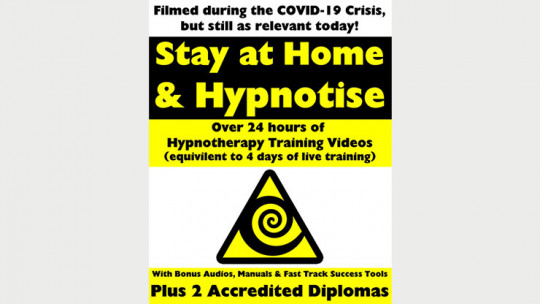STAY AT HOME & HYPNOTIZE - HOW TO BECOME A MASTER HYPNOTIST WITH EASE BY Jonathan Royle & Stuart - Mixed Media - DOWNLOAD
