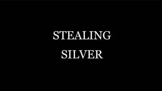 Stealing Silver by Damien Fisher - Video - DOWNLOAD