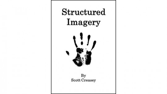 Structured Imagery by Scott Creasey - eBook - DOWNLOAD