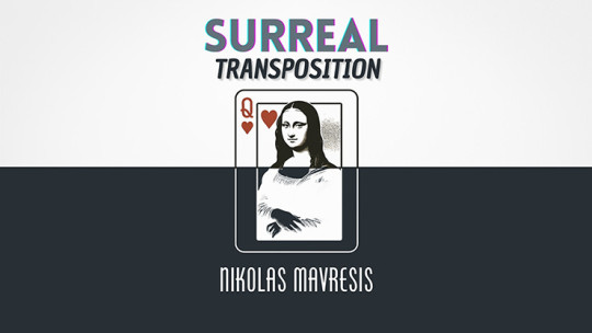 Surreal Transposition by Nikolas Mavresis
