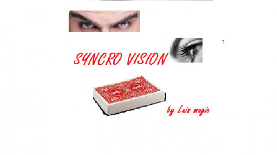 SYNCRO VISION by Luis magic - Video - DOWNLOAD