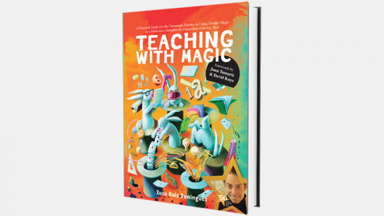 Teaching With Magic by Xuxo Ruiz - Buch