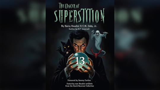 The Cancer of Superstition by Harry Houdini and C.M. Eddy Jr. - Buch