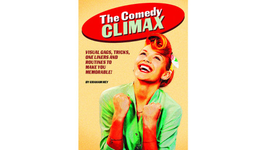 The Comedy Climax by Graham Hey - eBook - DOWNLOAD