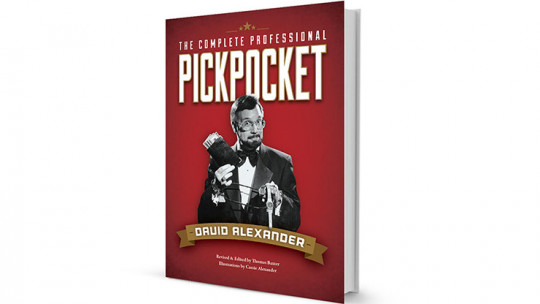 The Complete Professional Pickpocket book by David Alexander - Buch