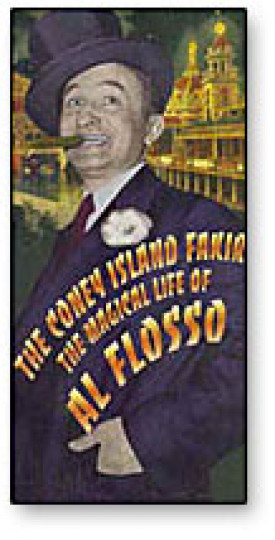 The Coney Island Fakir: The Magical Life of Al Flosso - Buch