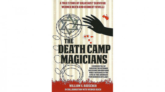The Death Camp Magician 2nd Edition by William V. Rauscher & Werner Reich - Buch