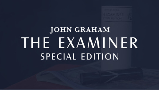 The Examiner: Special Edition by John Graham