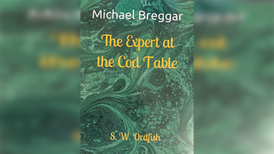 The Expert at the Cod Table by Michael Breggar - Buch