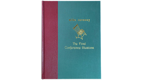 The Final Conference Illusions by Mike Caveney - Buch